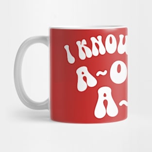 A-O-K Mug